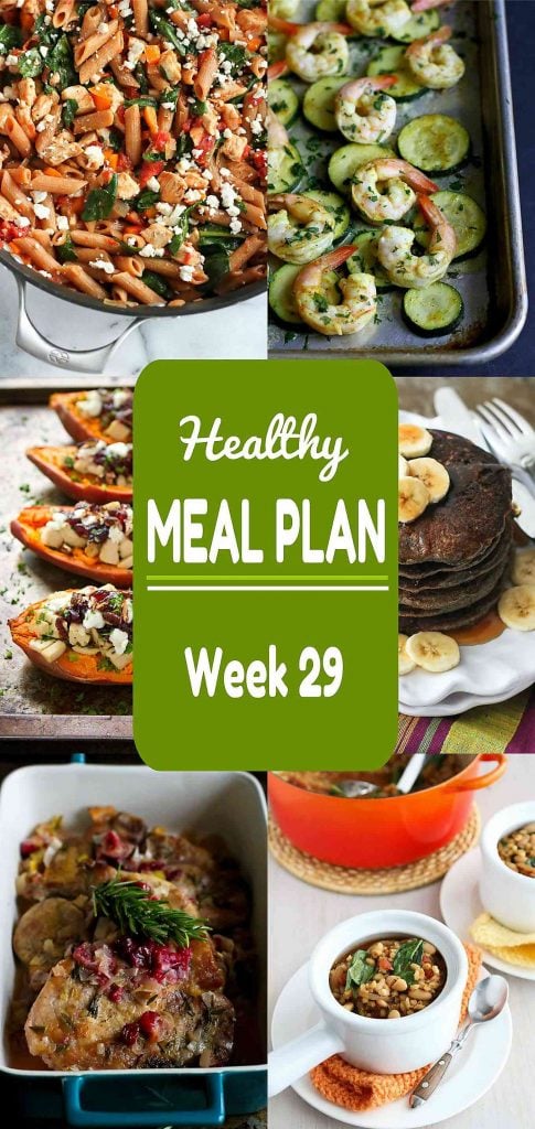 Healthy Meal Plan Week 29 - Meat and Meatless Recipes