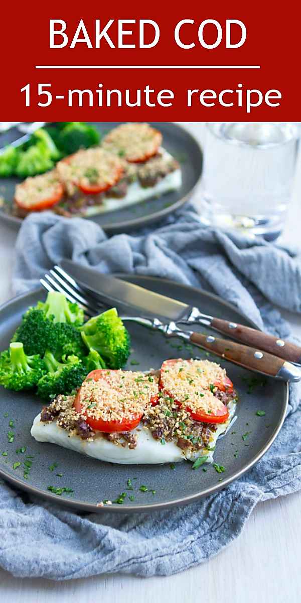 Put this baked cod recipe in your meal plan rotation. It only takes 15 minutes to make and is bursting with flavor! 164 calories and 2 Weight Watchers SmartPoints #cleaneating #fishrecipes #weightwatchers
