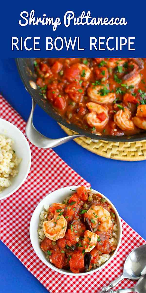 A shrimp rice bowl with puttanesca sauce is a healthy dinner recipe that I turn to over and over again. 336 calories and 5 Weight Watchers SP #cleaneating #weightwatchersrecipes #shrimp