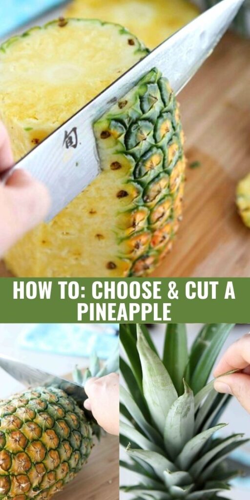 If you've ever wondered how to tell if a pineapple is ripe and how to cut a pineapple, there are plenty of tips and tricks in this post! | Easy | Presentation | Cooking Tips #howto #chooseapineapple #cutapineapple